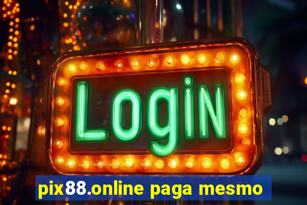 pix88.online paga mesmo